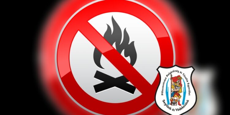 Tűzgyújtási tilalom!